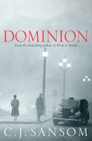 The cover of C J Sansom's novel Dominion