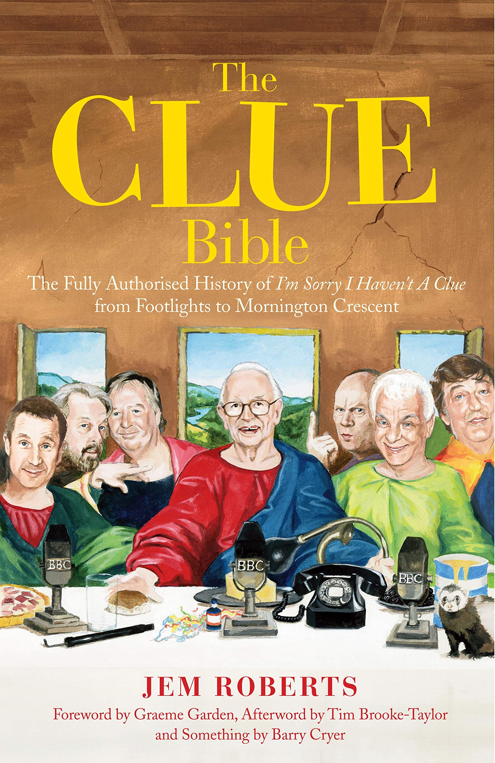 The Clue Bible, from Footlights to Mornington Crescent cover